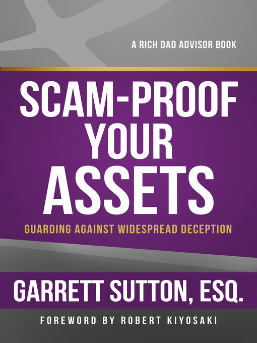 Title details for Scam-Proof Your Assets by Garrett Sutton - Available